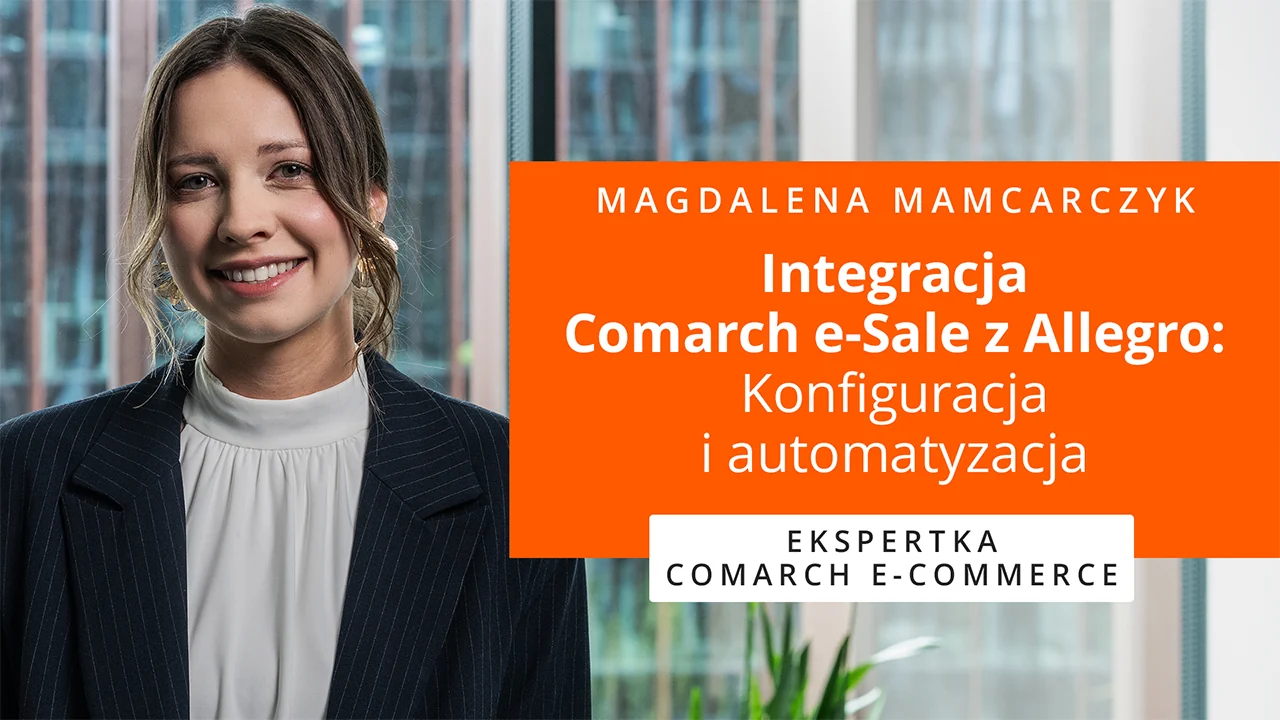 Miniatura filmu: integracja Comarch e-Sale z Allegro – konfiguracja konta i automatyzacja sprzedaży